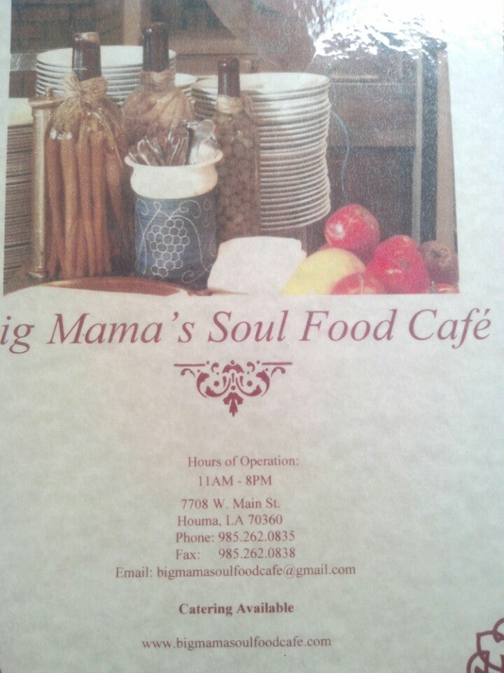 Big Mamas Soul Food Cafe, 7708 Main St, Houma, LA MapQuest