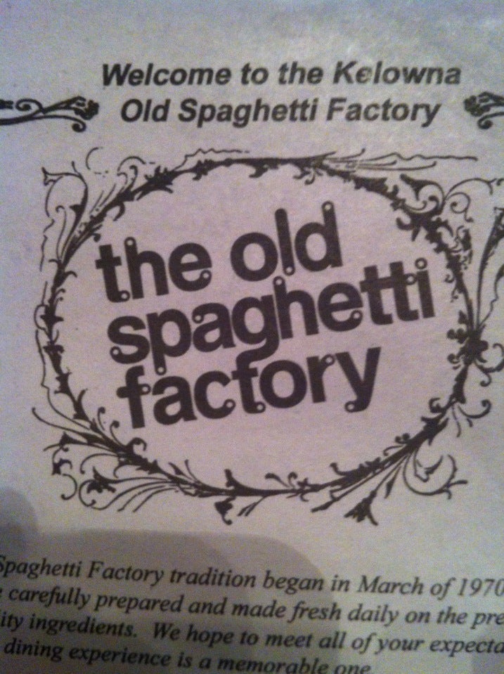 Old Spaghetti Factory
