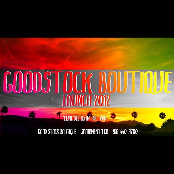 Good Stock Boutique CLOSED 1689 Arden Way Sacramento CA